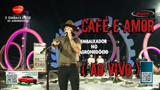 Gusttavo Lima - Café e Amor ( Live - O Embaixador No Agronegócio )