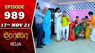 ROJA Serial | Episode 989 | 17th Nov 2021 | Priyanka | Sibbu Suryan | Saregama TV Shows Tamil