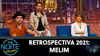 Retrospectiva 2021: Melim | The Noite (04/01/22)