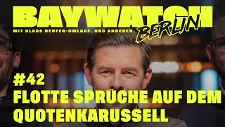 Flotte Sprüche auf dem Quotenkarussell | Folge 42 | Baywatch Berlin - Der Podcast