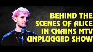 Alice in Chains  Behind The Scenes of Their MTV Unplugged