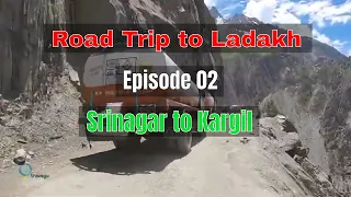 Roadtrip to Ladakh | Srinagar to Kargil | 2019 | Ladakh Ep02 | Biker View (BV) - #travegu #kargil
