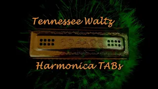 Tennessee Waltz - Harmonica TABs