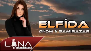 Dndm & Hilola Samirazar - Elfida [ Haluk Levent ]