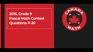 2016, Grade 9, Pascal Math Contest | Questions 11-20