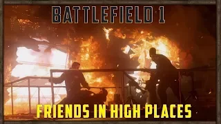 Battlefield 1 - Friends in High Places Cutscenes/Cinematics