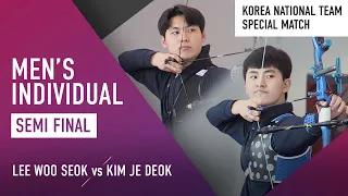 LEE Woo Seok vs KIM Je Deok - recurve men Semifinal | 2021 Special Match 1st