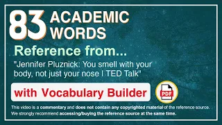 83 Academic Words Ref from "Jennifer Pluznick: You smell with your body, not just your nose | TED"