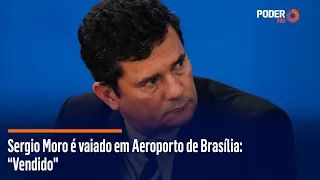 Sergio Moro é vaiado em Aeroporto de Brasília: “Vendido"