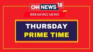 CNN News18 LIVE | G23 Leaders | G23 Latest News | Congress News | Congress| Latest News | CNN News18