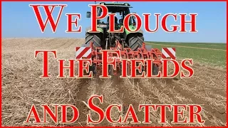 We Plough The Fields and Scatter - Wir Pflügen