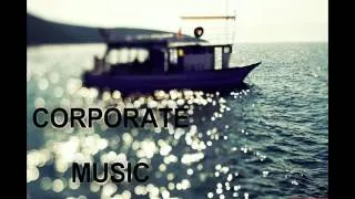 Corporate - Instrumental Background Music
