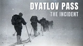 The Dyatlov Pass Incident (An Icy Death)