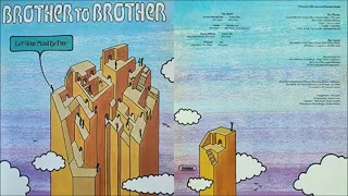 Brother To Brother - Let Your Mind Be Free [Full Album] (1976)