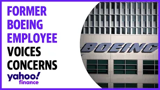 Boeing former employee discusses concerns over quality and leadership