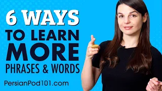 6 Ways to Learn New Persian Words, Phrases & Speak More Persian