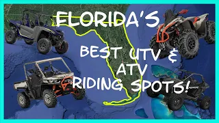 Florida's Top 6 UTV & ATV Riding Spots