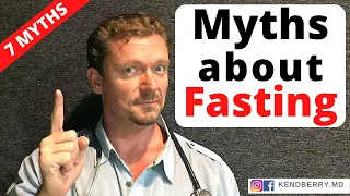 7 Myths about FASTING (Ignore ALL 7) 2024