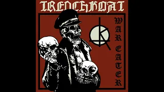 Trenchkoat - War Eater 7" EP