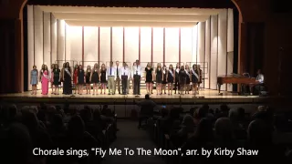 Chorale sings, "Fly Me To The Moon", arr. by Kirby Shaw, at the Spring Pops Concert, May 21, 2015