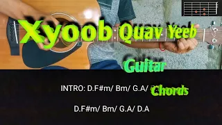 Xyoob​ quav​ yeeb​ Guitar​ chords