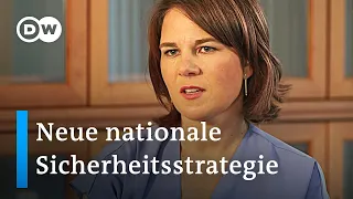 Weniger Abhängigkeit von Systemrivalen - Annalena Baerbock zur neuen nationalen Sicherheitsstrategie