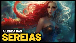 A LENDA DAS SEREIAS