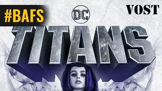 Titans - Bande Annonce VOST – 2018
