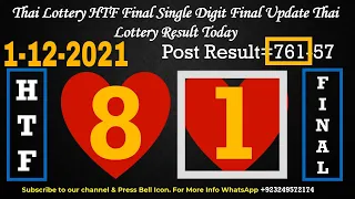 1-12-2021 Thai Lottery HTF Final Single Digit Final Update Thai Lottery Result Today