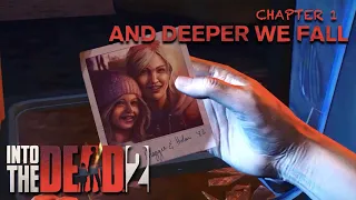 Into the Dead 2 - Chapter 1 Full Story and Gameplay