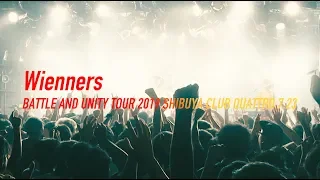 Wienners『恋のバングラビート / TRADITIONAL / ジュリアナ ディスコ ゾンビーズ』〜BATTLE AND UNITY TOUR 2019 FINAL〜