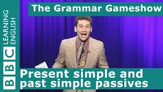 Present and Past Passives: The Grammar Gameshow Episode 16