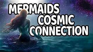 Mermaid Tales: Are mermaids Real or Is there a Cosmic Connection? Truth revealed!