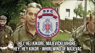 “Hej,Hej Kikore”-Serbian patriotic song|