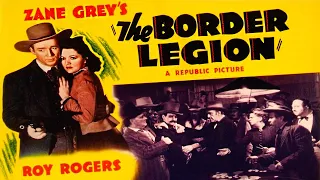 The Border Legion (1940) Roy Rogers | Classic Western Movie