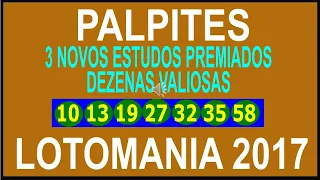 NOVOS PALPITES PREMIADOS LOTOMANIA 2017 2018