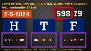 Thai Lottery 3UP Full Game | Thai Lottery VIP Tips 1234 | InformationBoxTicket 2-5-2024