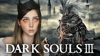 Безымянный Король│DARK SOULS 3│【#9】