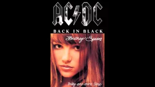 Back In Black One More Time - AC/DC + Britney Spears (Mashup)