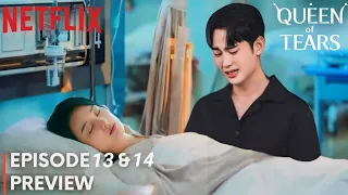 Queen of Tears | Episode 13-14 PREVIEW & SPOILERS | Kim Soo Hyun | Kim Ji Won | [ENG SUB]