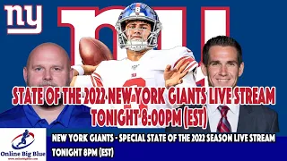 New York Giants - Special State of the 2022 NY GIANTS Season Live Stream  tonight 8pm (EST)