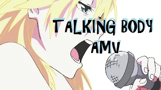 `BS' Talking Body by Tove Lo AMV //Blank Studios/