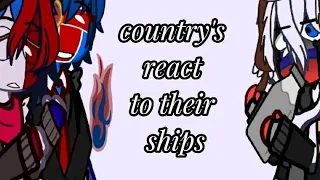 countries react to their ships ll warning:swearing ll my au ll CURSED ll countryhumans ll