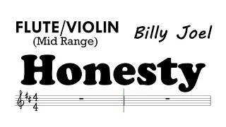 HONESTY by Billy Joel Flute Violin Mid Range Sheet Music Backing Track Partitura