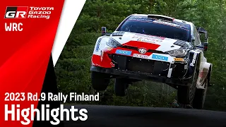 WRC 2023 Rd.9 ラリー・フィンランド ハイライト動画 | TOYOTA GAZOO Racing
