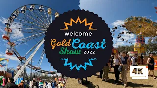 Walk With Me: Gold Coast Show 2022 l 4K l Gold Coast l Australia