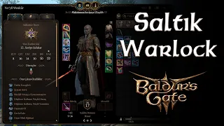 Saltık Warlock - 5 Dakika 1 Karakter - Baldur's Gate 3