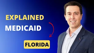 Florida Medicaid Explained