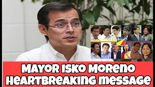 MAYOR ISKO MORENO HEARTBREAKING MESSAGE TO HIS FELLOW POLITICIANS || THE MESSAGE THAT MADE FLM CRY