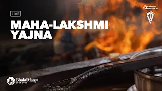 Maha-Lakshmi Yajna 2024 | LIVE